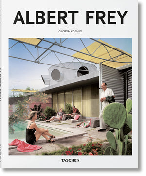 Albert Frey: 19031998: a Living Architecture of the Desert,Used
