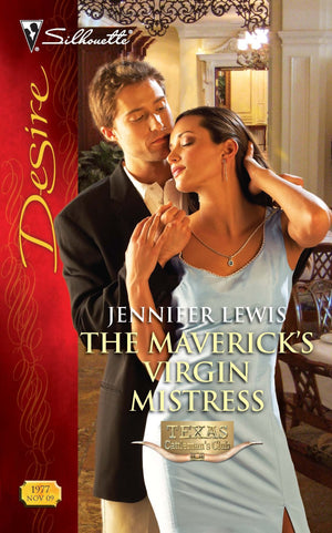 The Maverick'S Virgin Mistress (Texas Cattleman'S Club: Maverick County Millionaires)