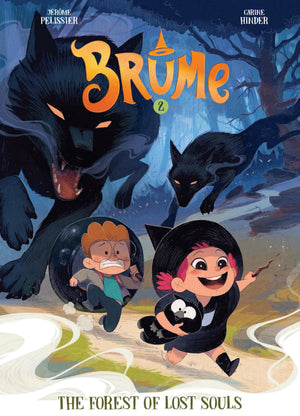 Brume, Volume 2: The Forest Of Lost Souls