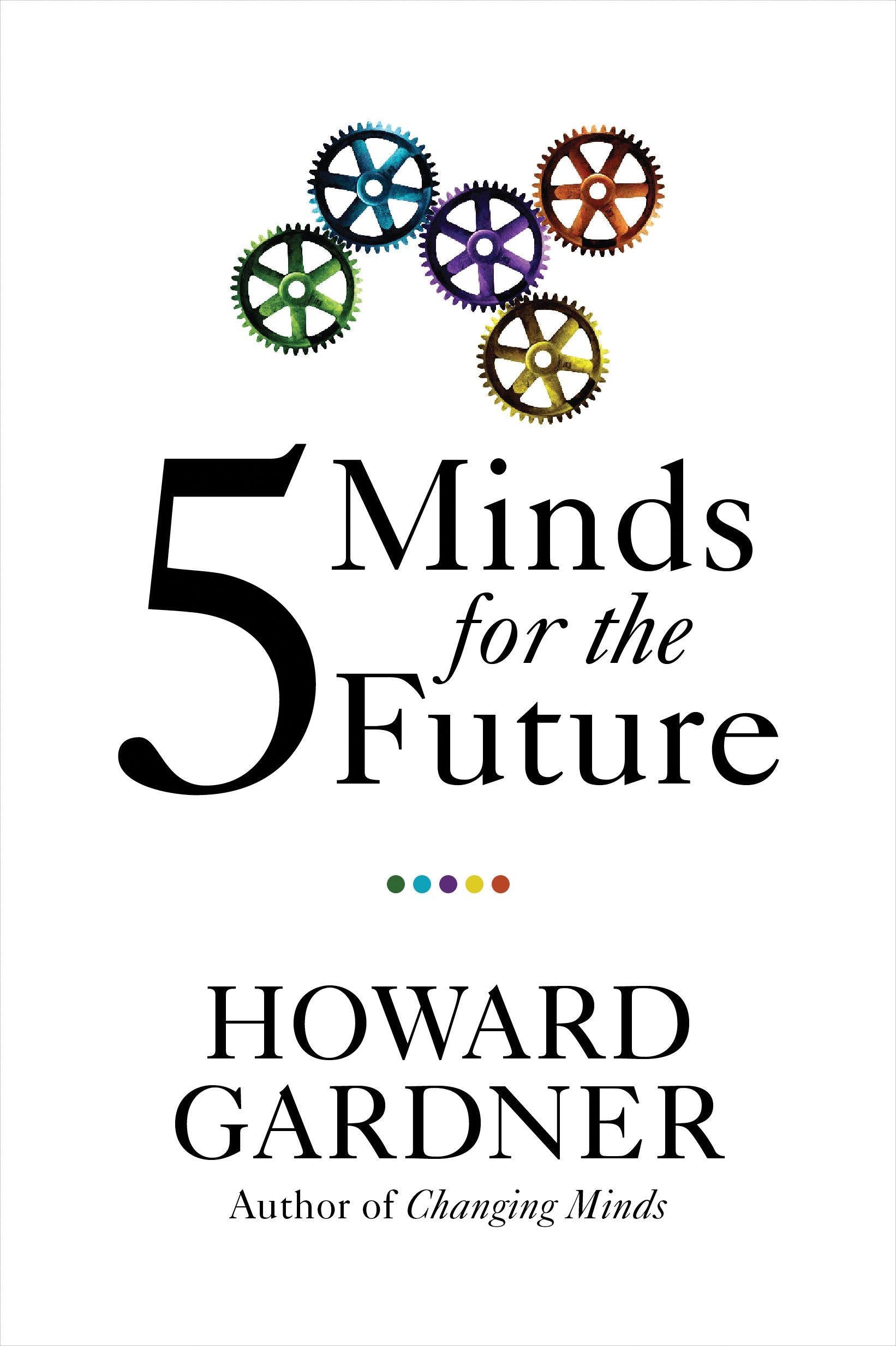 Five Minds for the Future,New