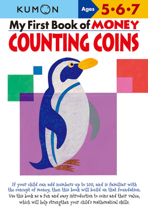 Kumon My First Book Of Money: Counting Coins: Ages 5, 6, 7