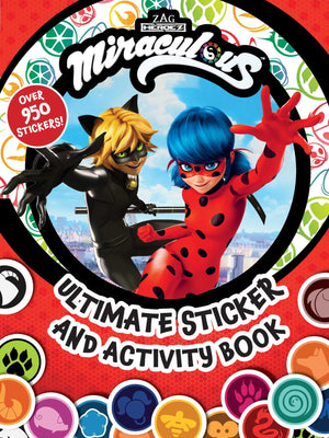 Miraculous: Ultimate Sticker And Activity Book: 100% Official Tales Of Ladybug & Cat Noir, As Seen On Disney And Netflix!,New