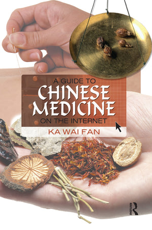 A Guide to Chinese Medicine on the Internet,Used