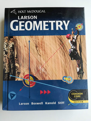 Holt McDougal Larson Geometry: Student Edition 2012,New