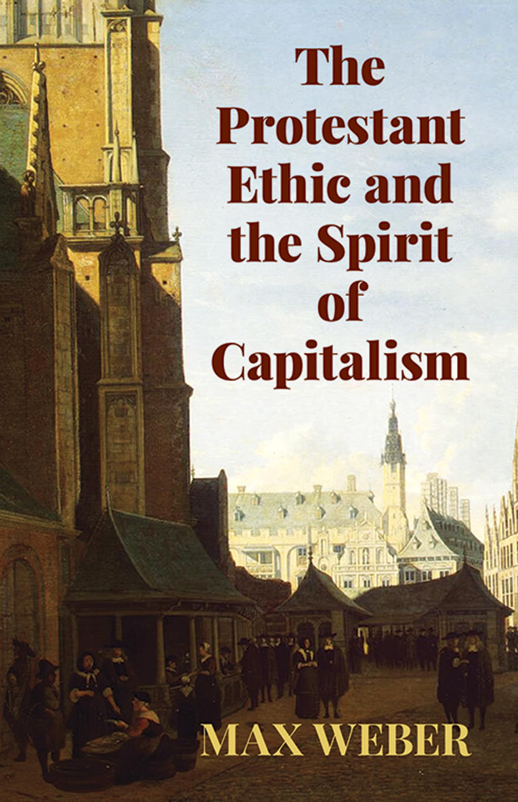 The Protestant Ethic and the Spirit of Capitalism (Economy Editions),Used