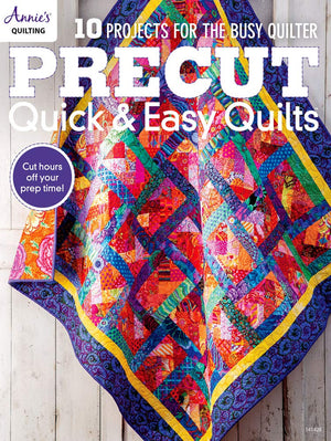 Precut Quick & Easy Quilts: 10 Projects for the Busy Quilter,Used