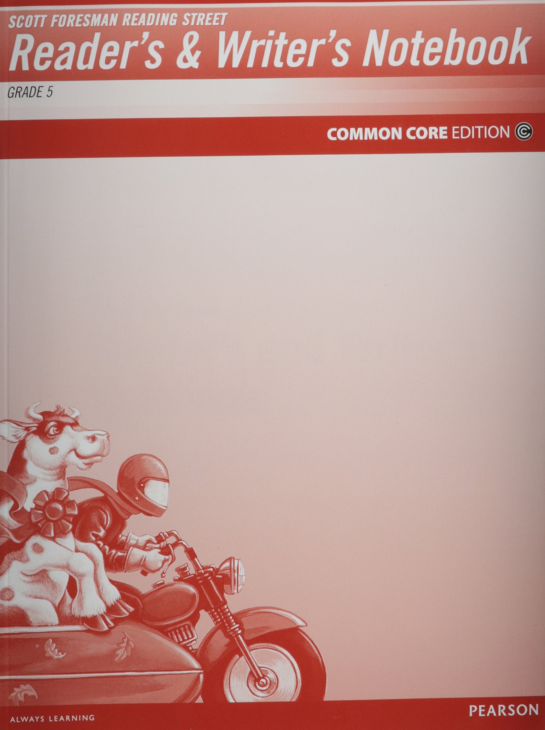 Reader's and Writer's Notebook, Grade 5: Common Core Edition (Reading Street),New