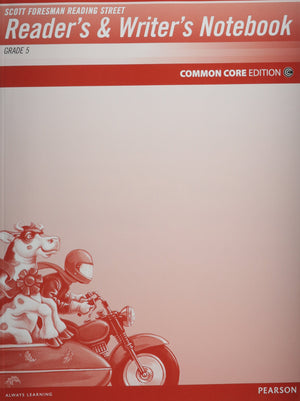 Reader's and Writer's Notebook, Grade 5: Common Core Edition (Reading Street),New