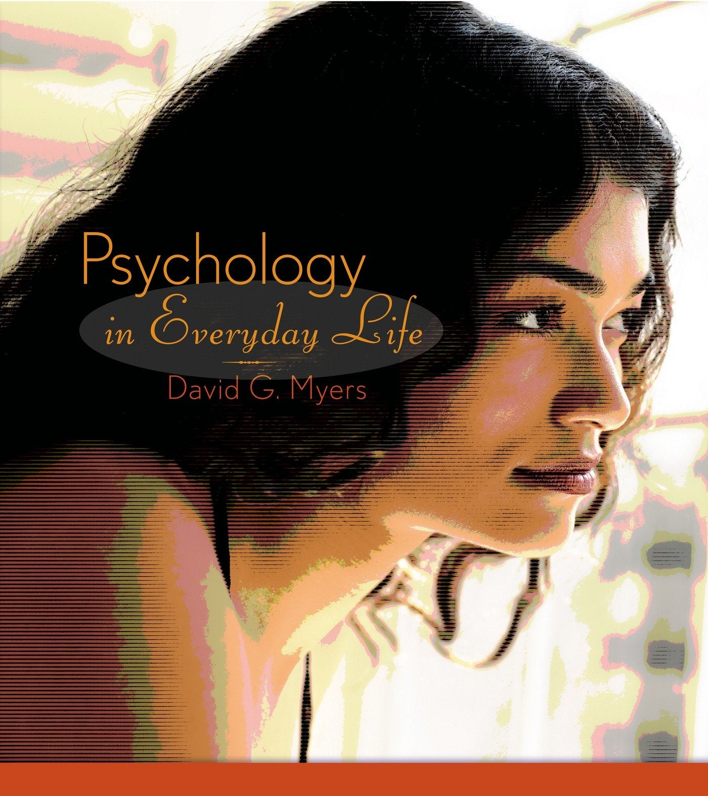 Psychology in Everyday Life,New