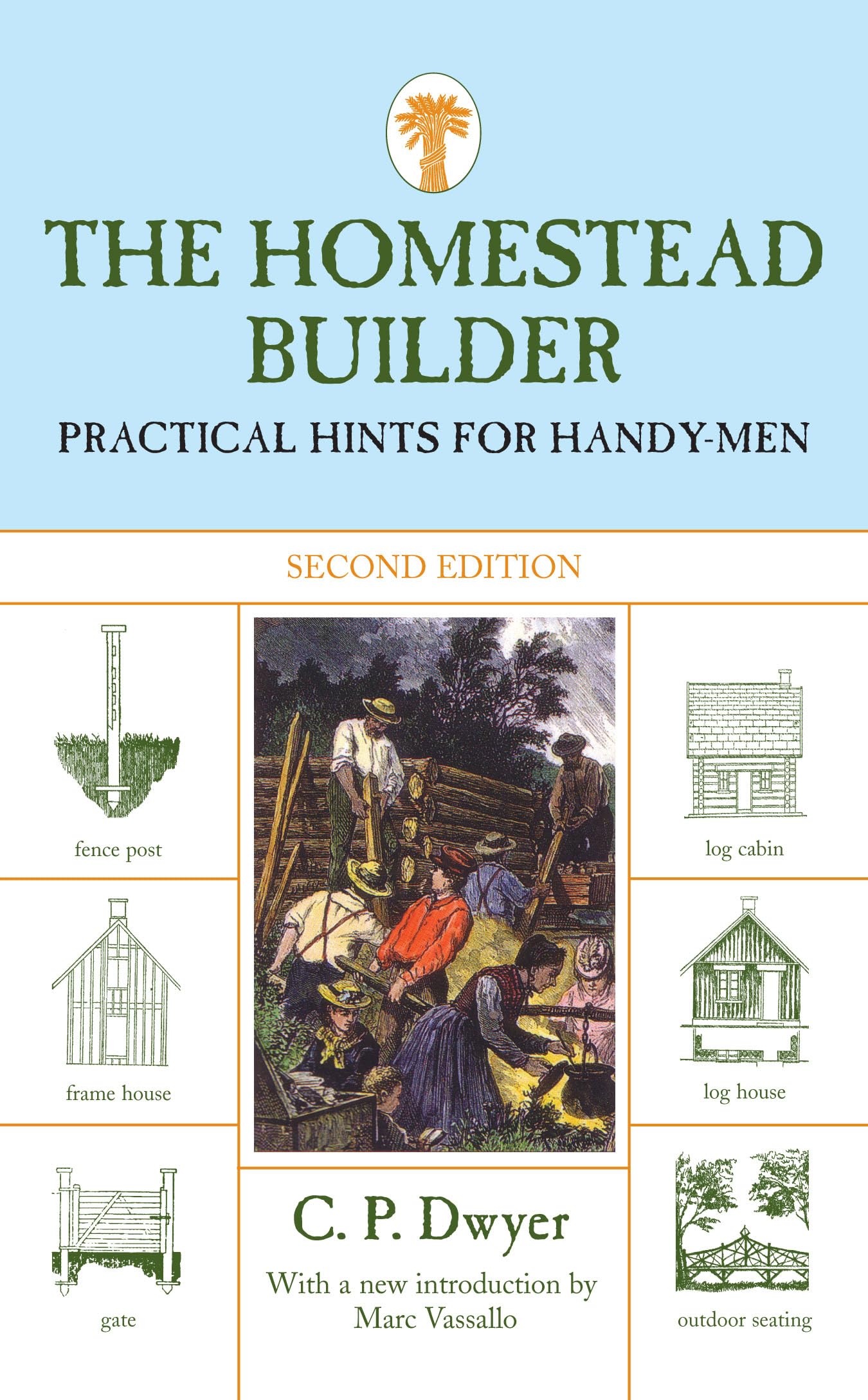 Homestead Builder: Practical Hints For HandyMen,Used