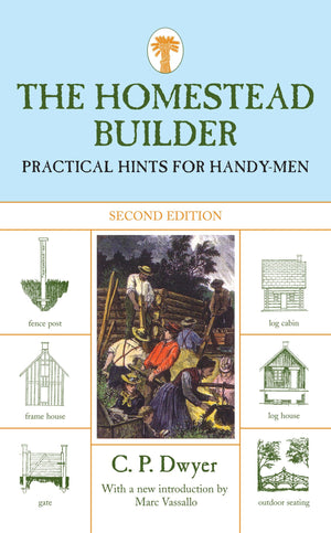 Homestead Builder: Practical Hints For HandyMen,Used