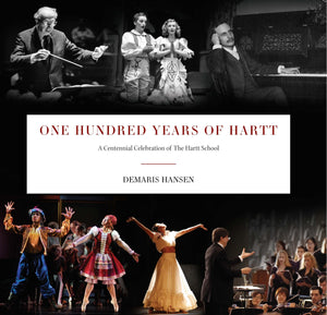 One Hundred Years Of Hartt: A Centennial Celebration Of The Hartt School (Hartford Books),Used