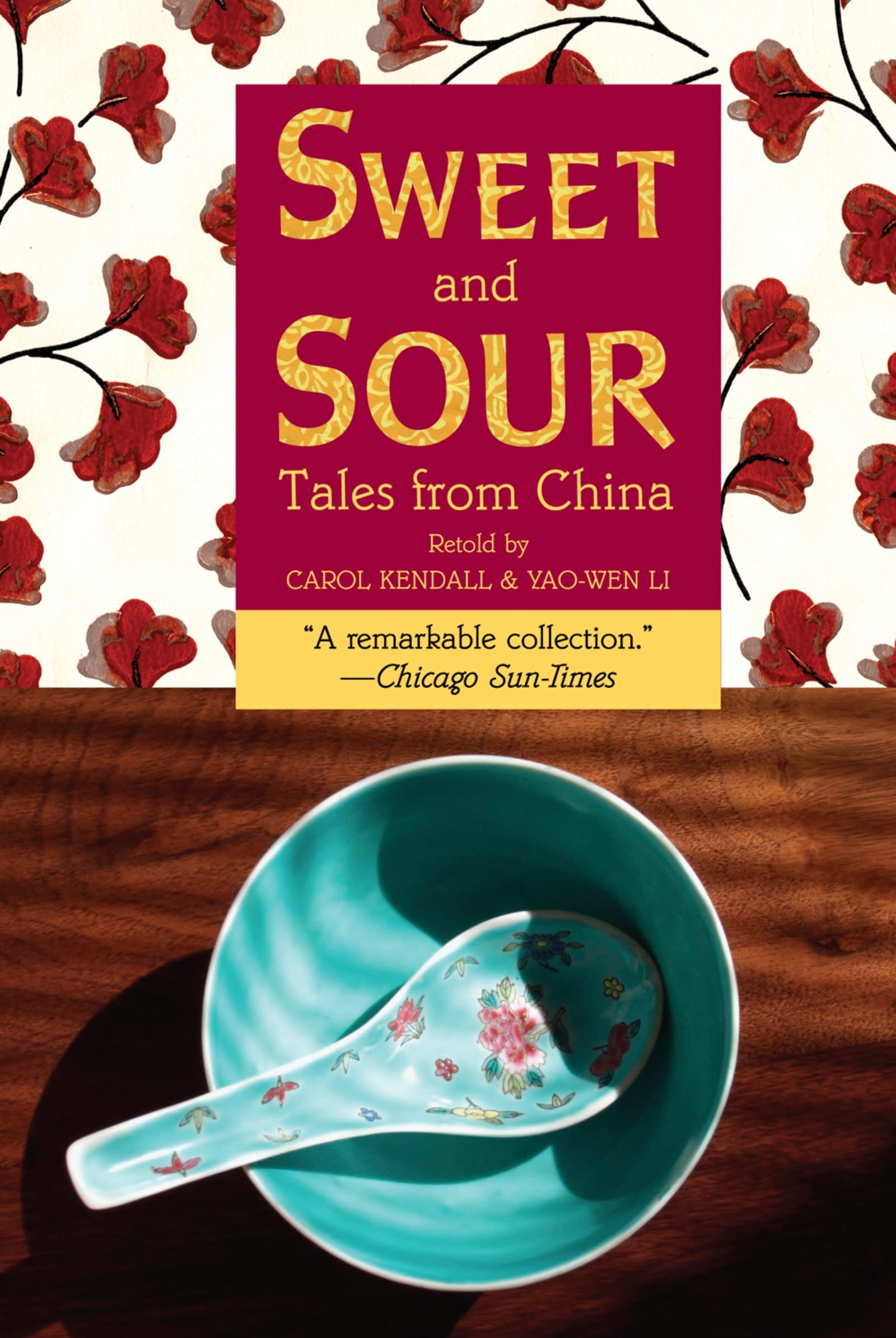Sweet and Sour: Tales from China,New