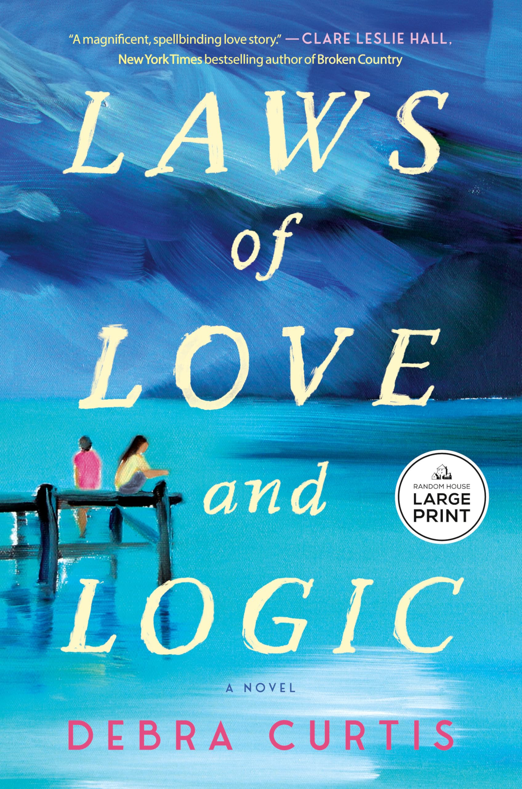 Laws Of Love And Logic: A Novel (Thousand Voices)