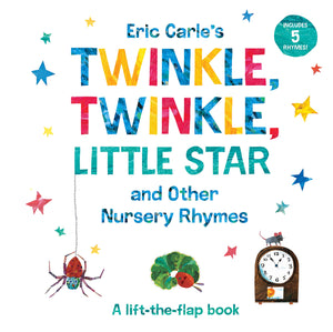 Eric Carle's Twinkle, Twinkle, Little Star and Other Nursery Rhymes: A LifttheFlap Book (The World of Eric Carle),Used