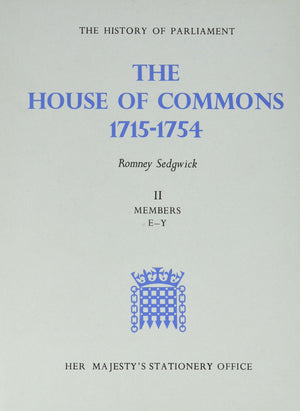 The History of Parliament: The House of Commons, 17151754 [2 vols],Used