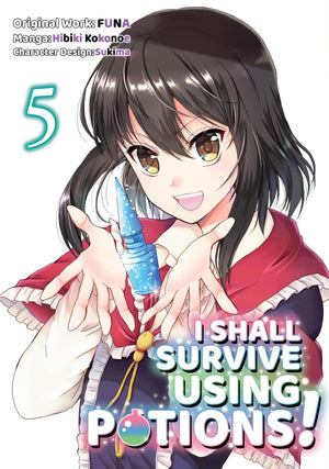 I Shall Survive Using Potions (Manga) Volume 5 (Volume 5)