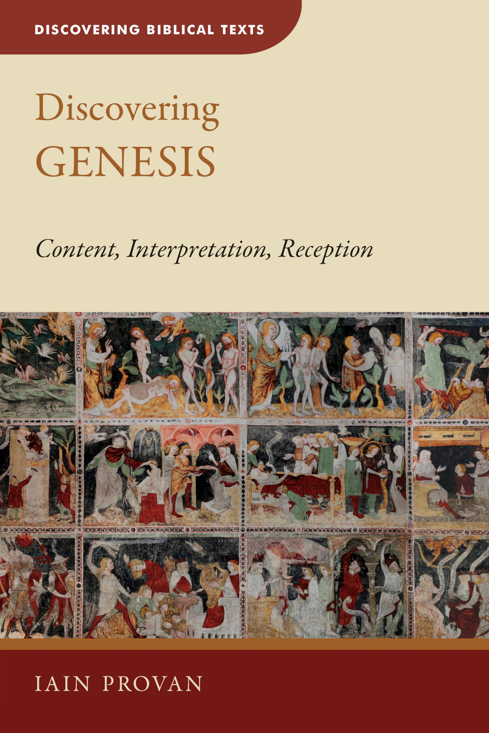 Discovering Genesis: Content, Interpretation, Reception (DISCOVERING BIBLICAL TEXTS (DBT)),Used