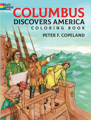 Columbus Discovers America Coloring Book (Dover American History Coloring Books),Used