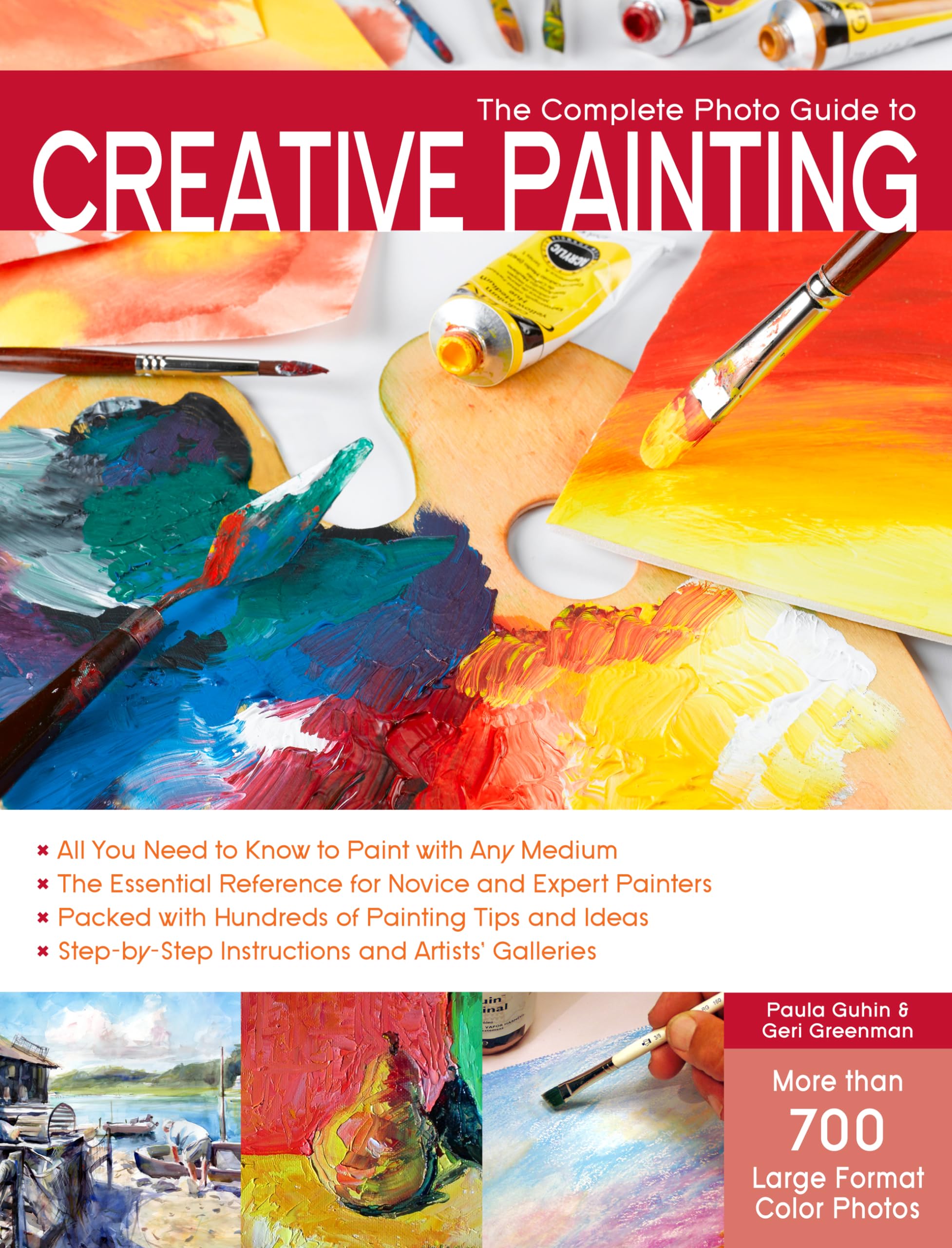 The Complete Photo Guide To Creative Painting