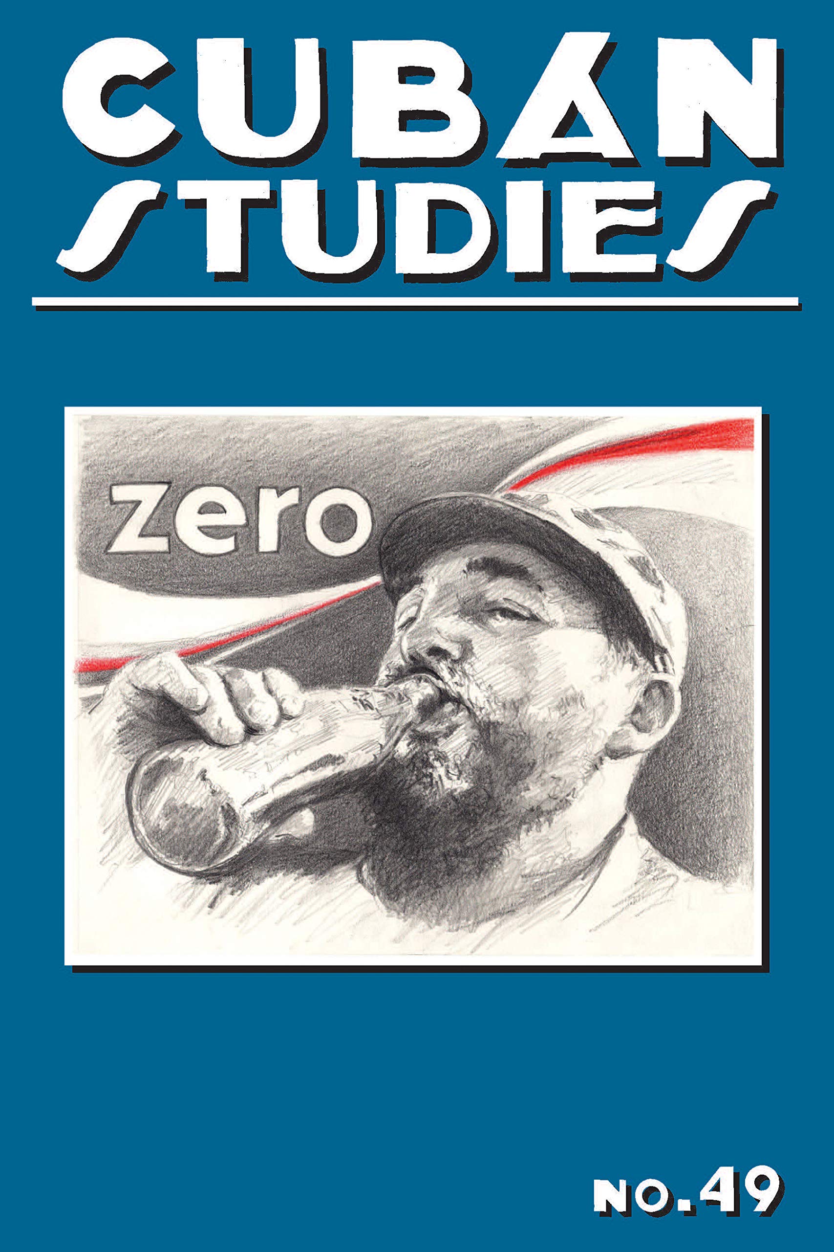 Cuban Studies 49 (Pittsburgh Cuban Studies),Used