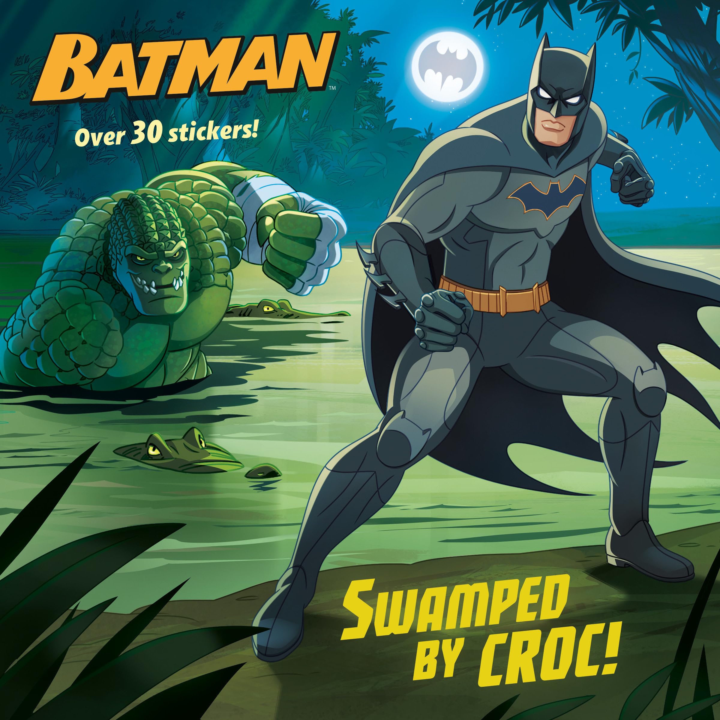 Swamped by Croc! (DC Super Heroes: Batman) (Pictureback(R)),New