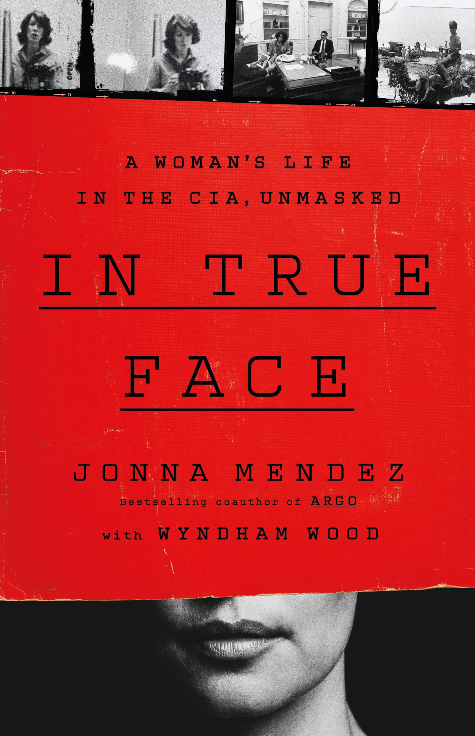 In True Face: A Woman'S Life In The Cia, Unmasked
