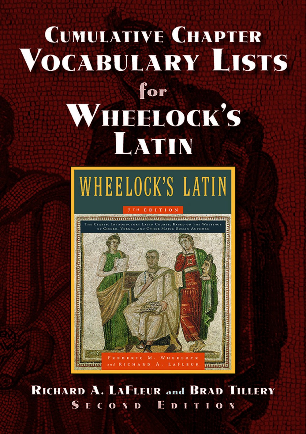 Cumulative Chapter Vocabulary Lists for Wheelock's Latin 2nd Ed. (English and Latin Edition),Used