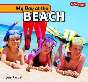 My Day at the Beach (A Kid's Life!),Used