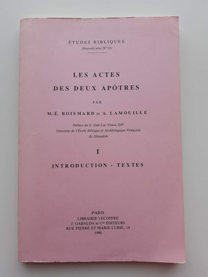 Les Actes Des Deux Apotres. Tome I: Introduction  Textes (Etudes Bibliques) (French Edition),Used