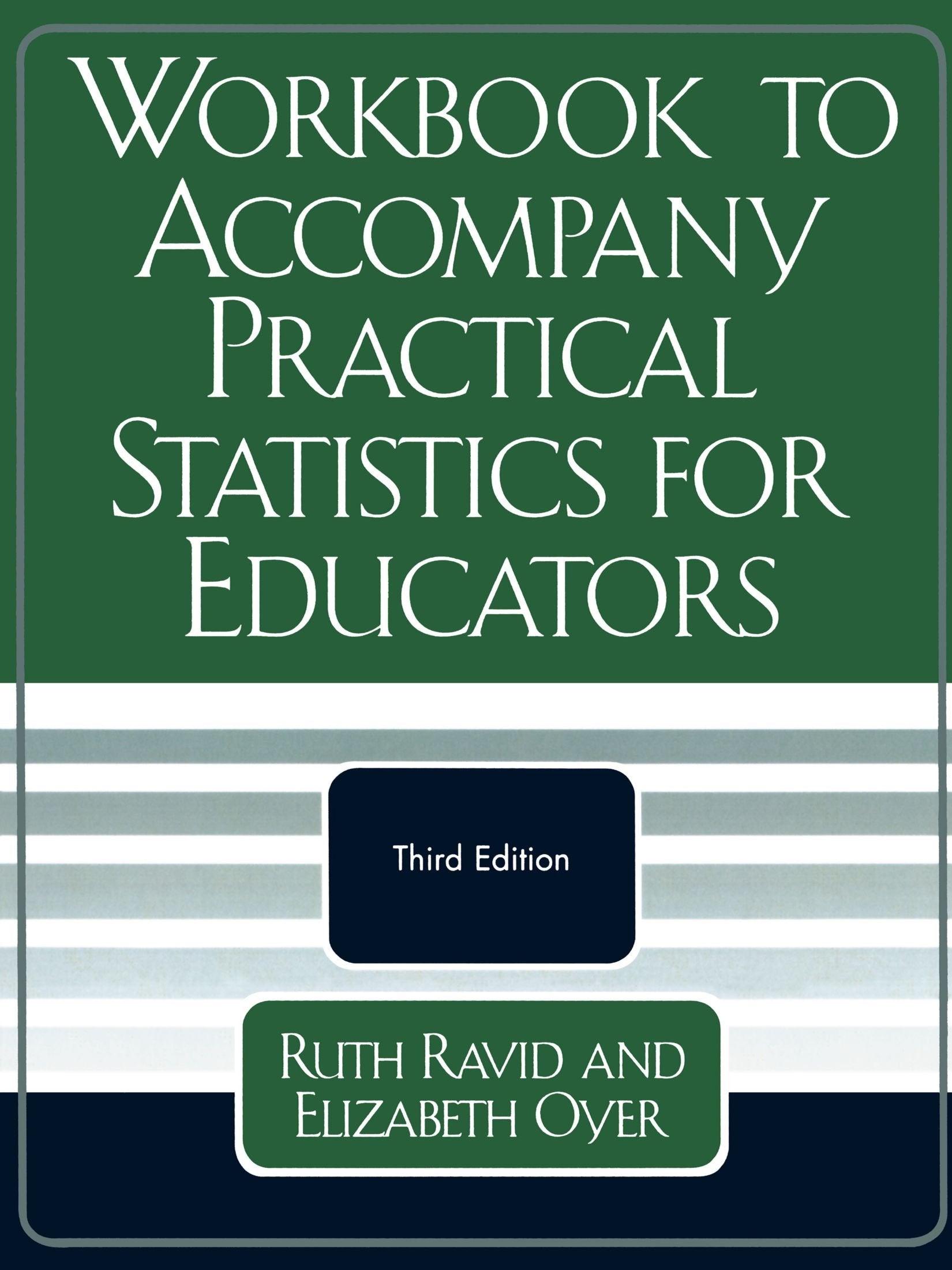 Workbook to Accompany Practical Statistics for Educators,Used