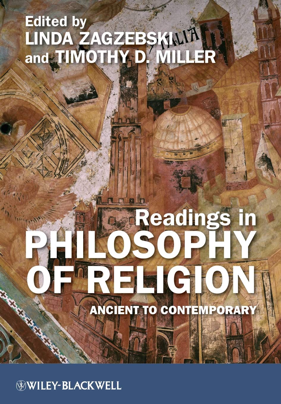 Readings in Philosophy of Religion: Ancient to Contemporary,New