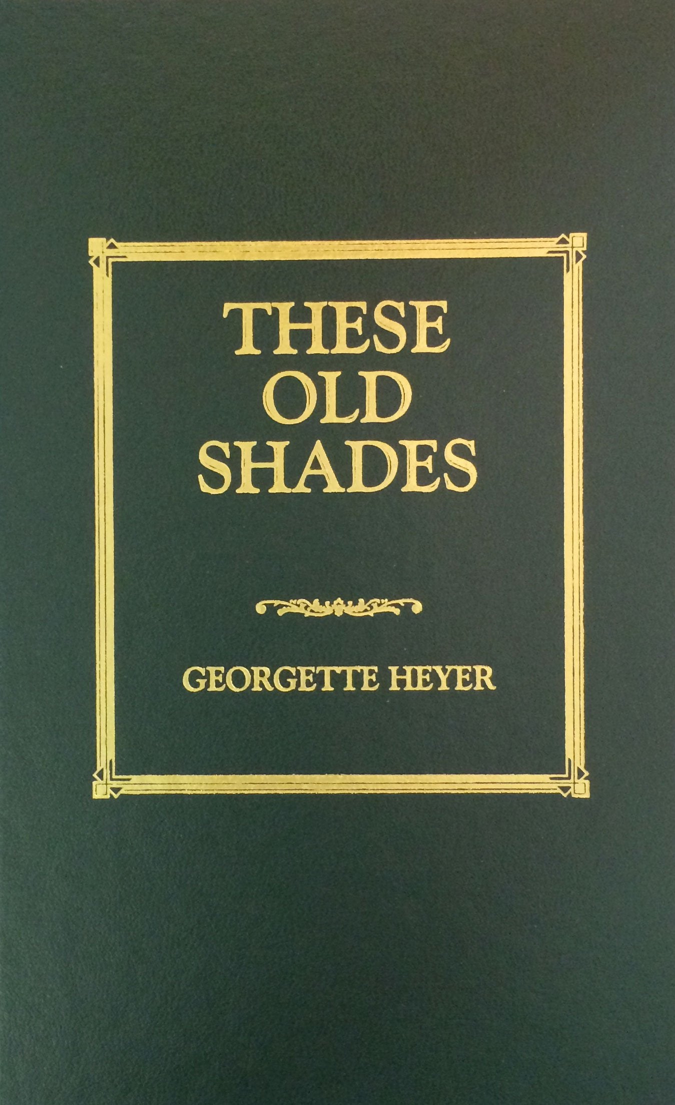 These Old Shades,Used
