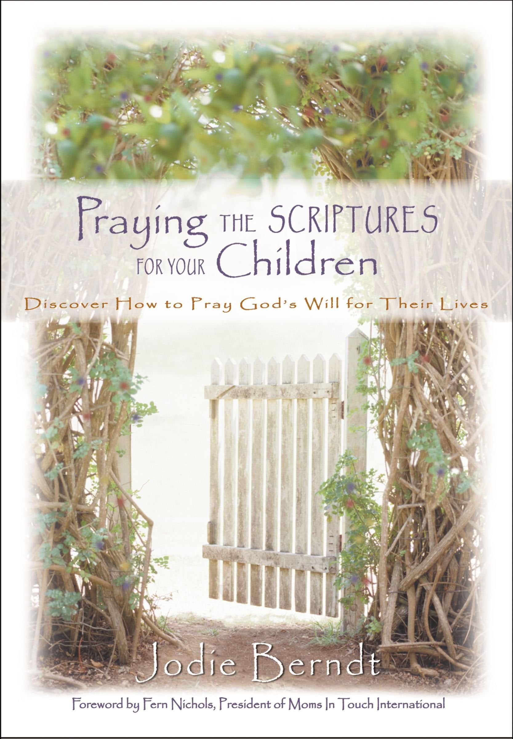 Praying The Scriptures For Your Children