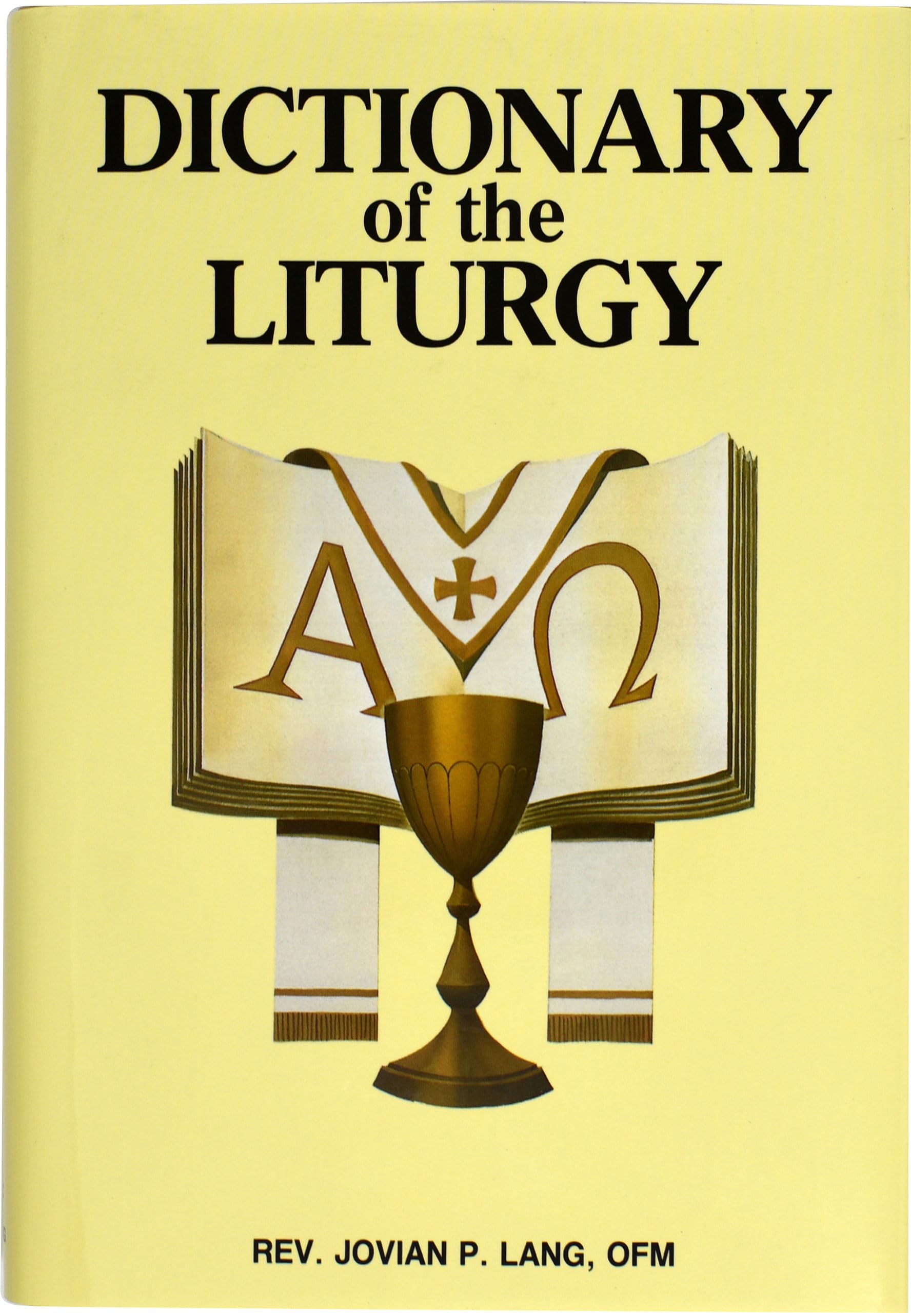 Dictionary of the Liturgy,Used