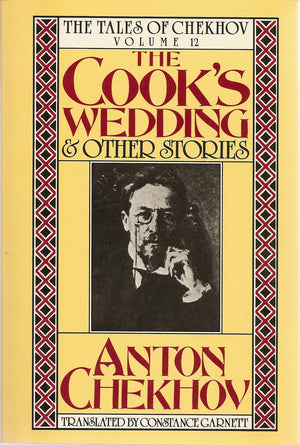The Cook'S Wedding And Other Stories (The Tales Of Chekhov)