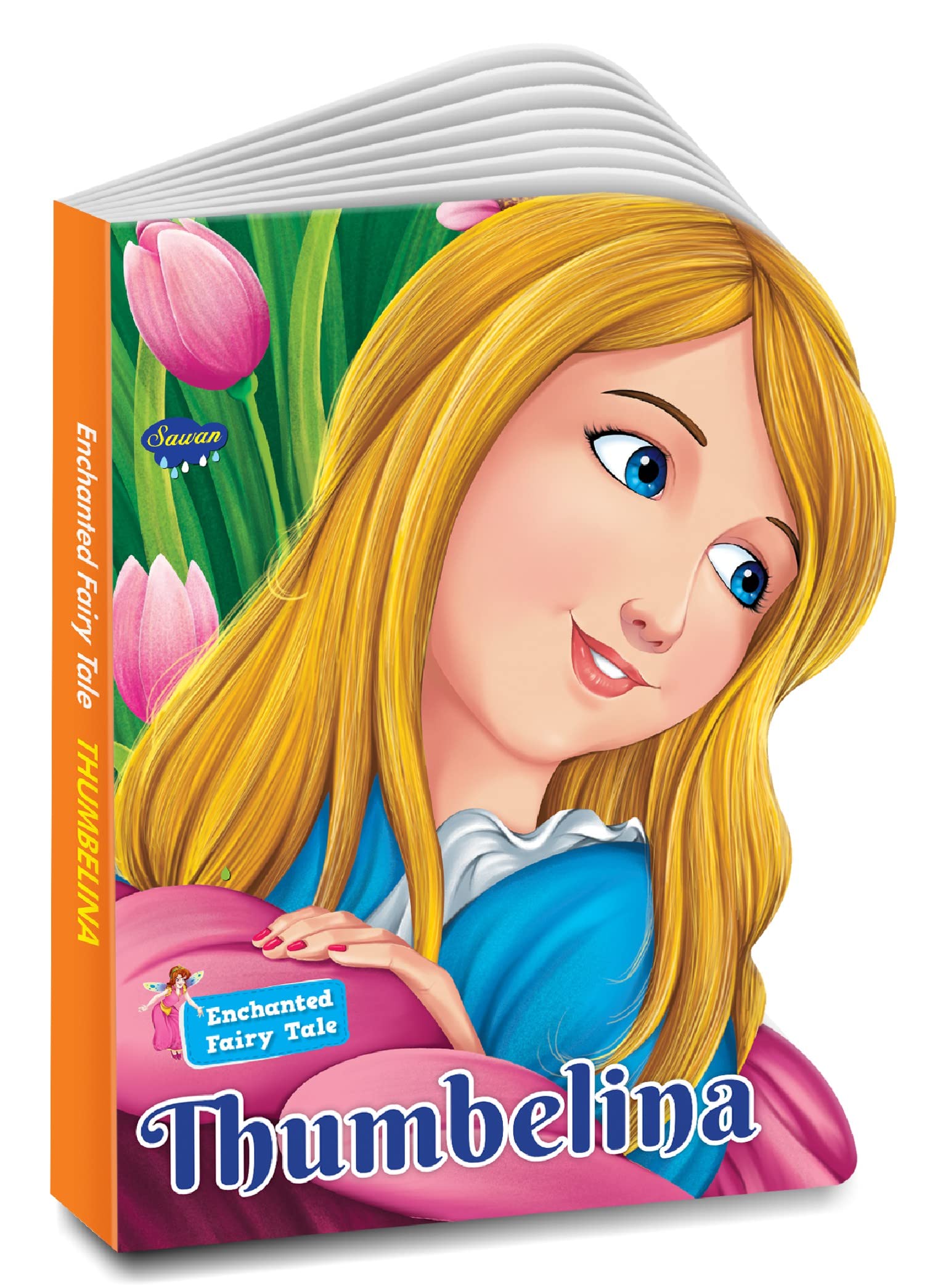 Enchanted Fairy Tale Thumbelina (Die Cut): Vol. 1