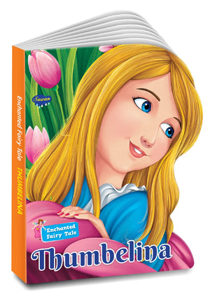 Enchanted Fairy Tale Thumbelina (Die Cut): Vol. 1