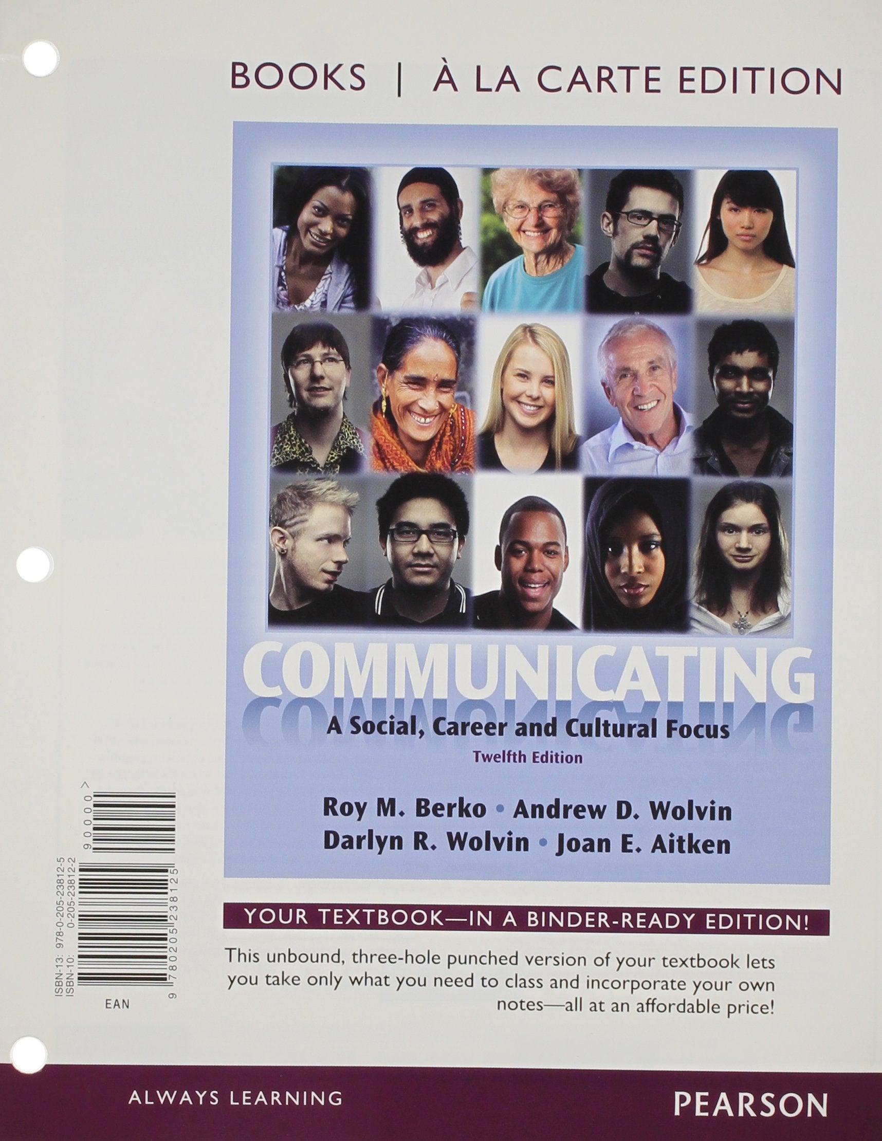 Communicating: A Social, Career, and Cultural Focus,Used