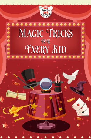 Magic Tricks For Every Kid