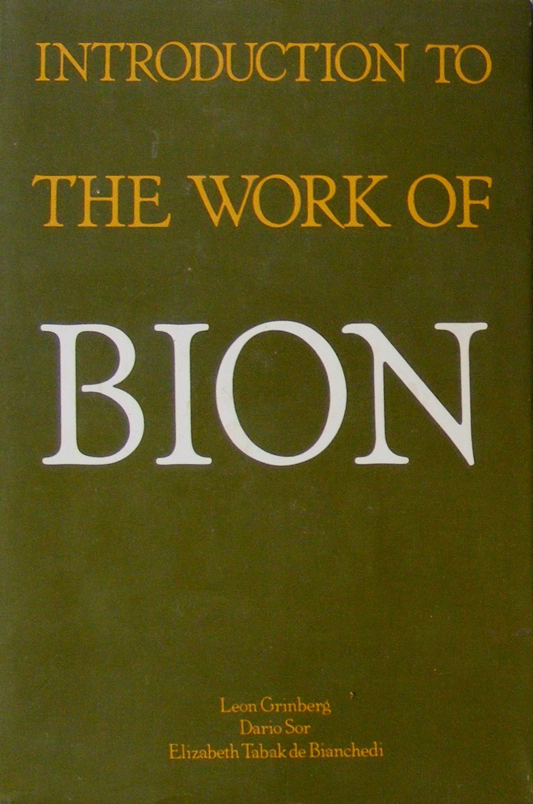 Introduction to the Work of Bion (English and Spanish Edition),New