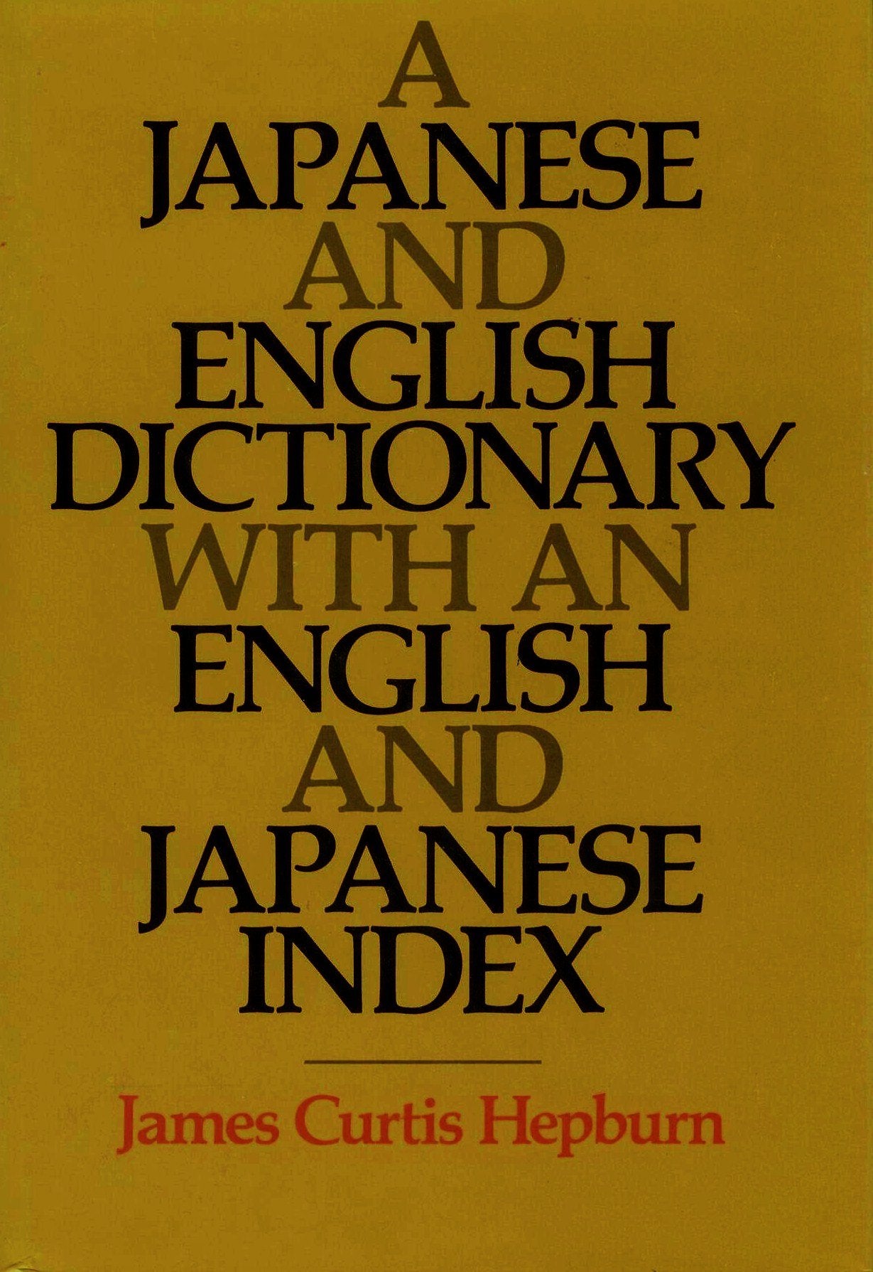 A Japanese and English Dictionary with an English and Japanese Index (English and Japanese Edition),Used