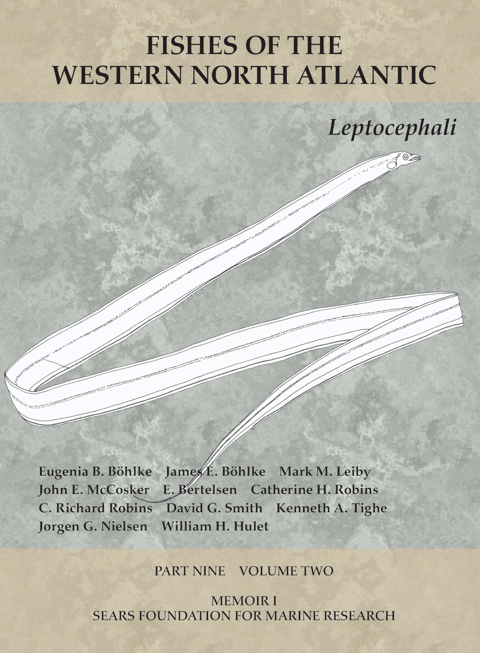 Leptocephali: Part 9, Volume 2 (Fishes of the Western North Atlantic),Used