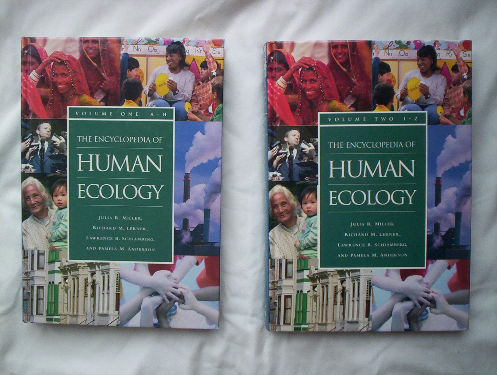 The Encyclopedia of Human Ecology [2 volumes]: 2 volumes,Used