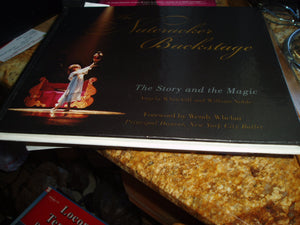 The Nutcracker Backstage: The Story And The Magic,Used