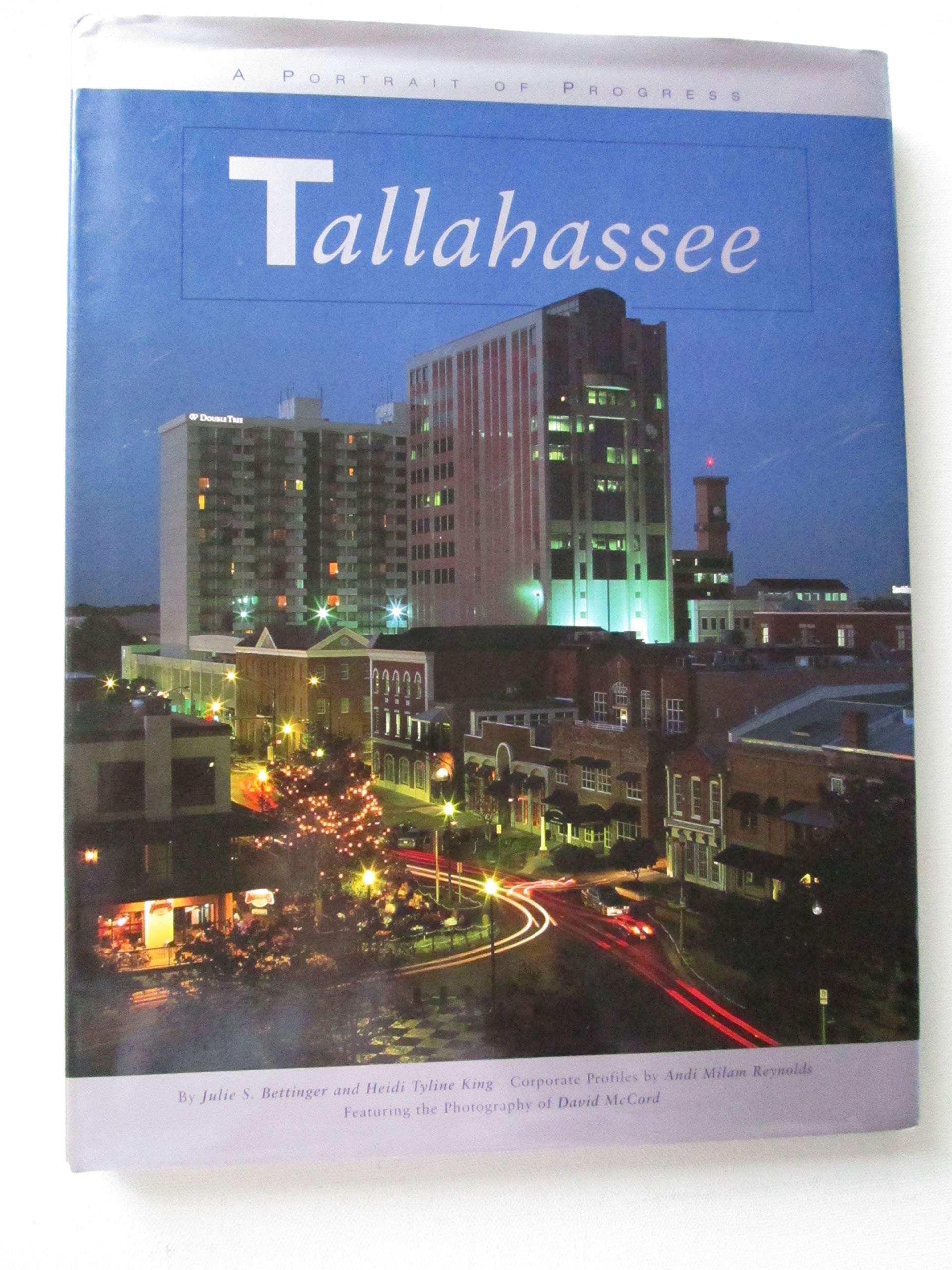 Tallahassee: A Portrait of Progress,Used
