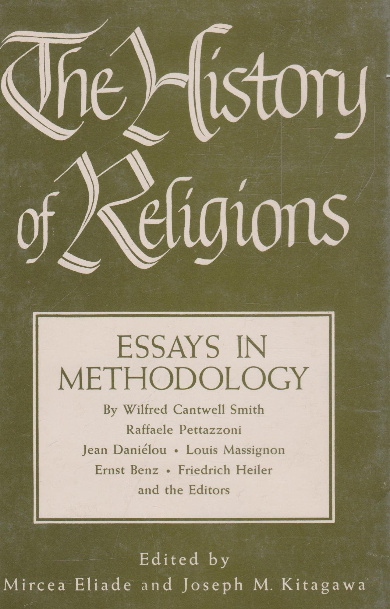 History of Religions: Essays in Methodology,Used