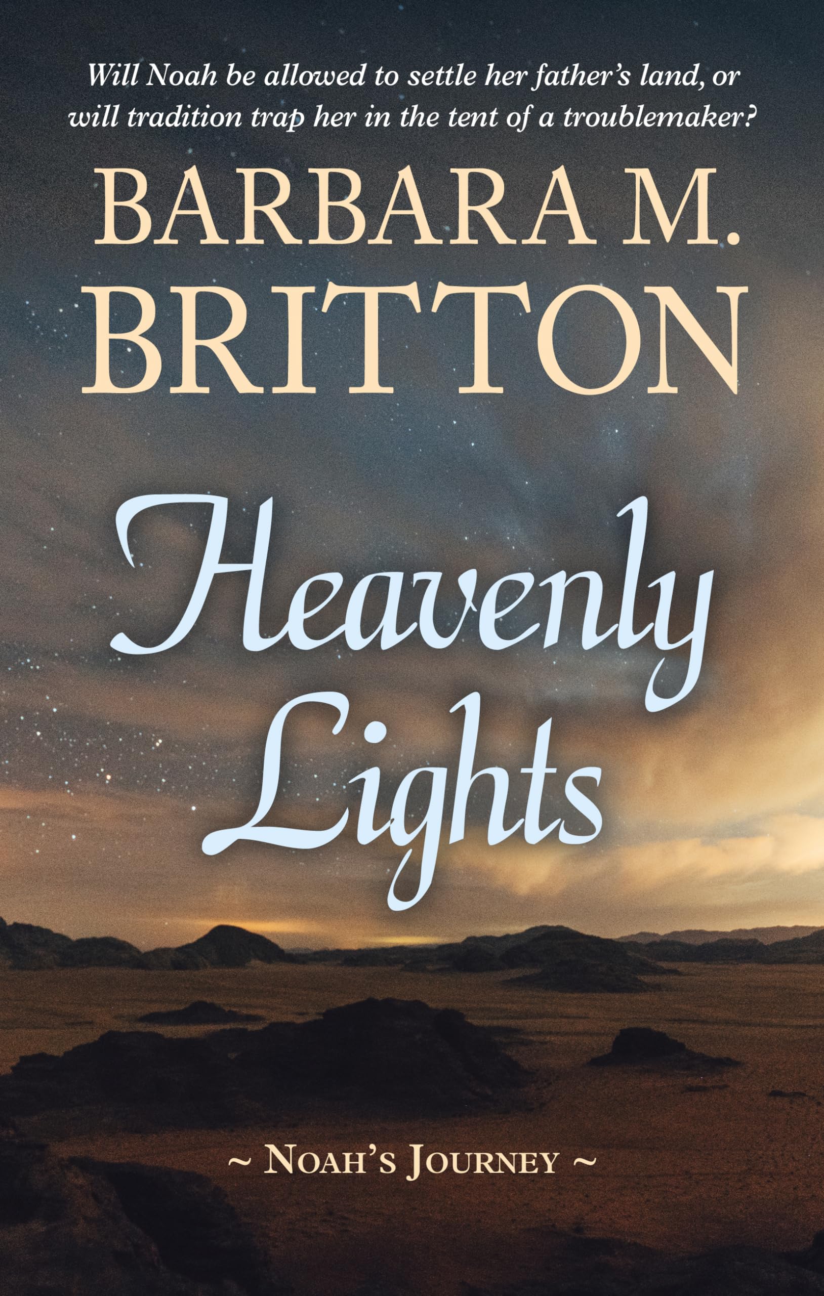 Heavenly Lights: Noah's Journey (Tribes of Israel, 2),Used