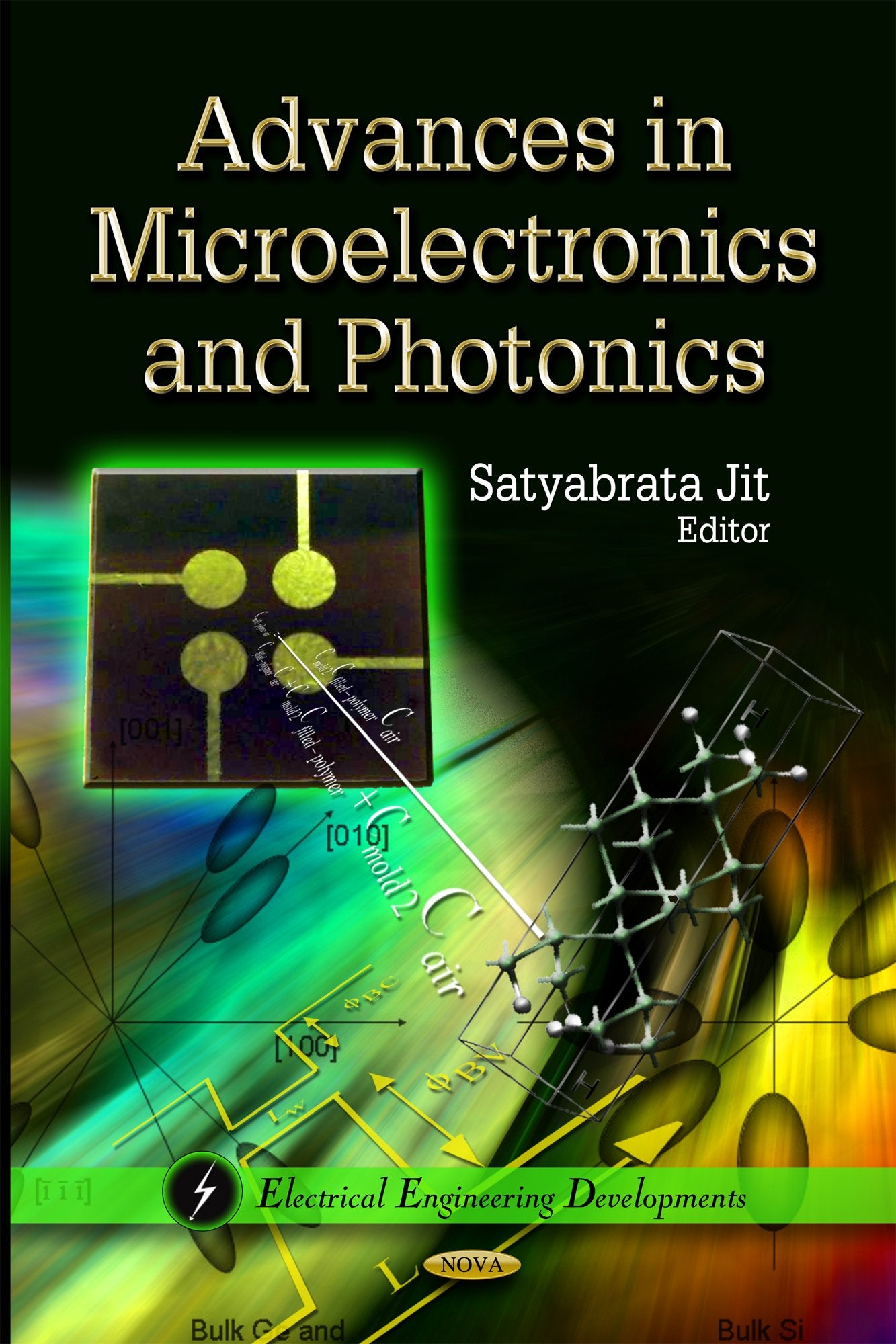 Advances In Microelectronics And Photonics (Electrical Engineering Developments),Used
