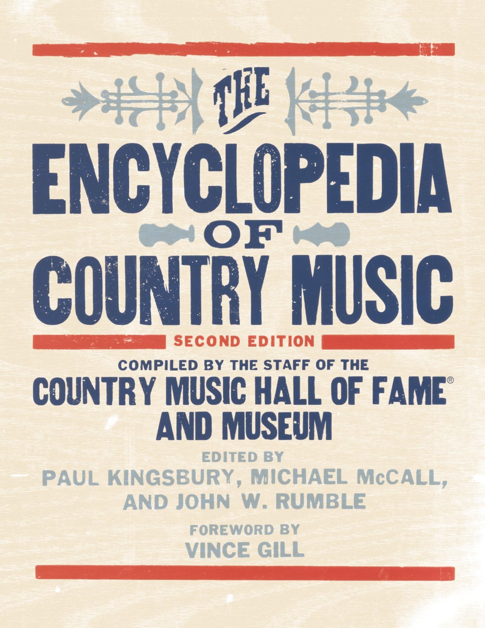 The Encyclopedia of Country Music,New